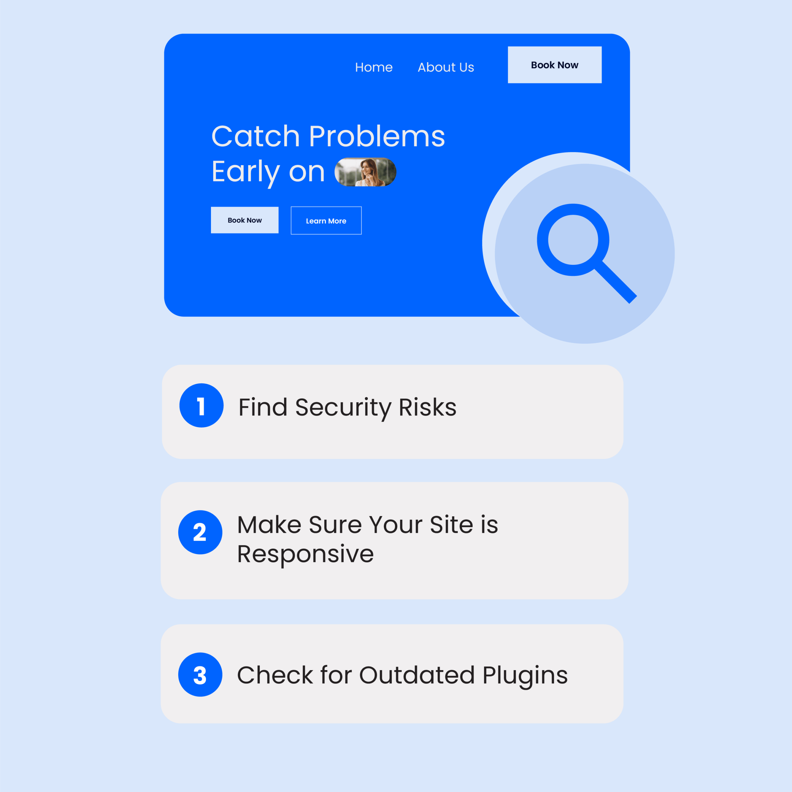 Proactive site maintenance catches problems early on like security risks, outdated plugins and making sure the site is responsive.